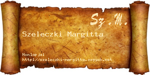 Szeleczki Margitta névjegykártya
